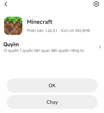 Chờ cài đặt xong rồi nhấn Chạy để mở Minecraft PE ngay lập tức