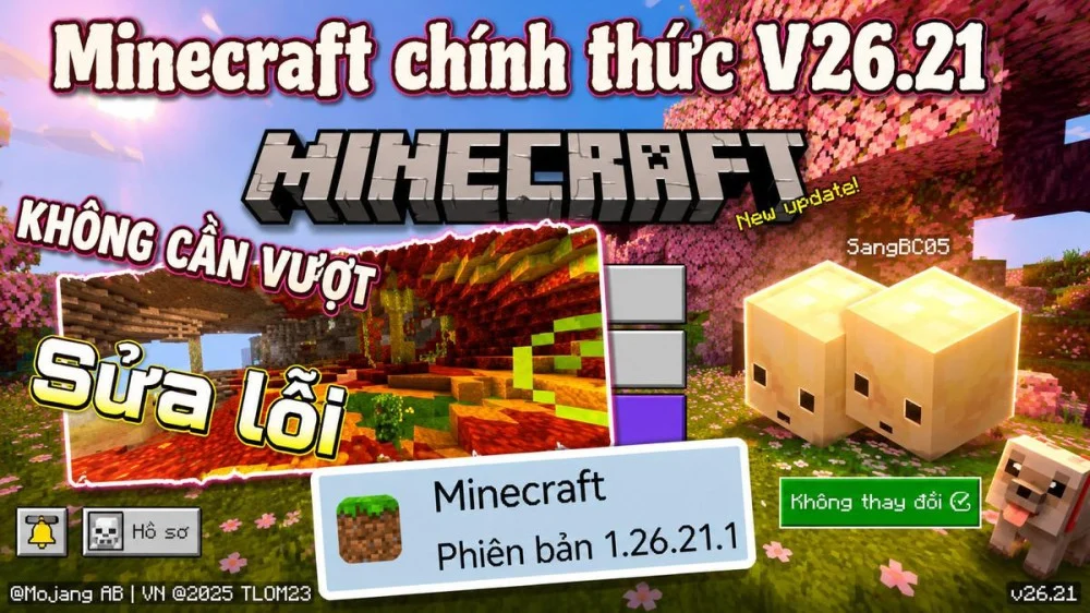 Bedrock 26.21 sửa lỗi treo lò nung khắc phục crash khi khởi động game 
