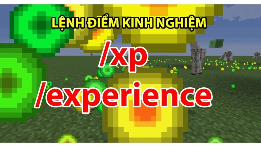 Lệnh Tăng EXP Trong Minecraft PC ⭐ | Bí Kíp Tăng EXP Nhanh Nhất Hiệu Quả Nhất