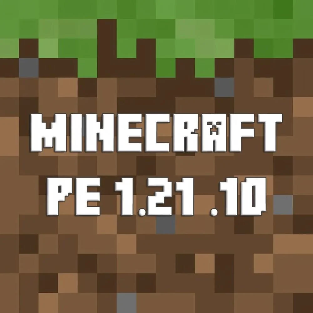 Minecraft PE 1.21.10 Tiếng Việt