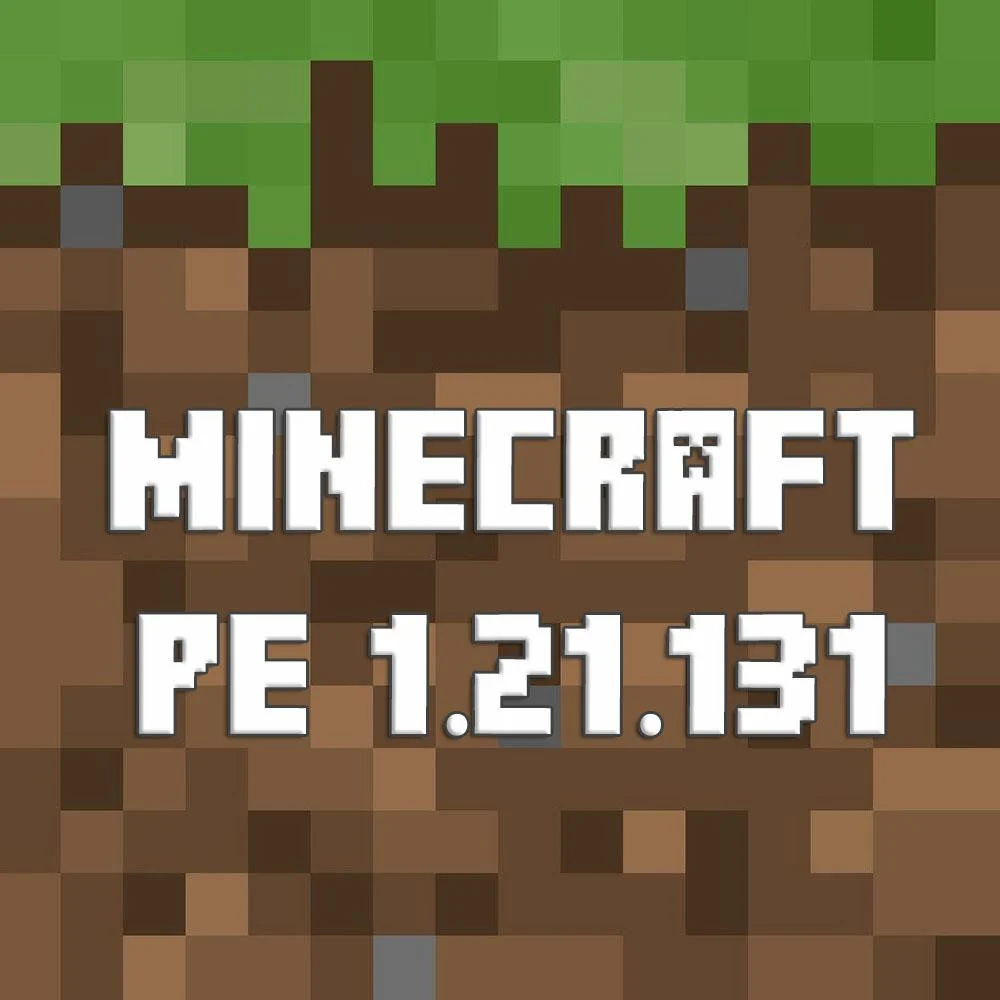 Minecraft PE 1.21.131
