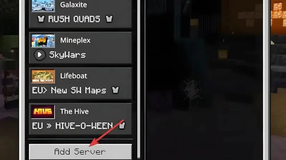 Cách Thêm Máy Chủ Minecraft PE Thủ Công 